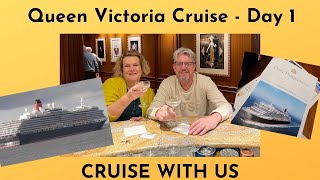 Queen Victoria Cruise Day 1 -  Cruise With Us - Queens Grill Cabin Tour