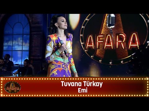Tuvana Türkay - EMİ