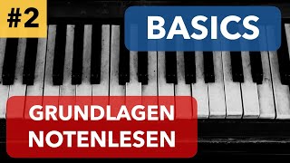 Basics: Grundlagen Notenlesen | Stammtonreihe, Notensystem, Notenschlüssel, Oktavräume