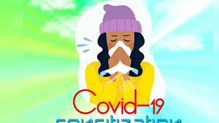 Covid 19 - sensitization - ( Official Audio ) Produced by Eziko