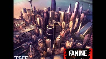 Foo Fighters  - The Feast And The Famine