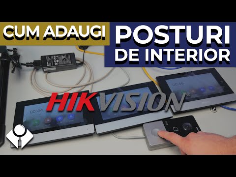 Cum configurezi multiple posturi de interior la videointerfoanele IP Hikvision