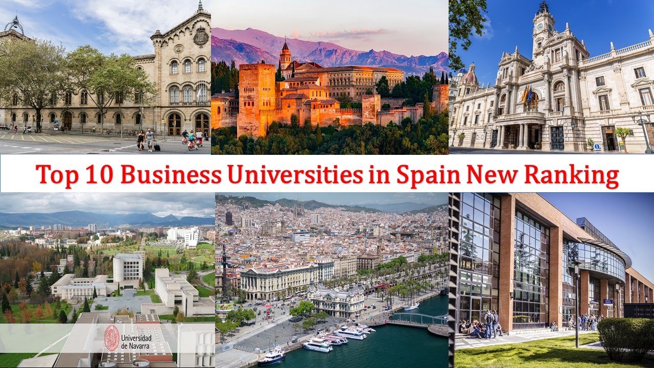 Best BUSINESS UNIVERSITIES IN SPAIN New Ranking IESE Business School