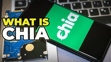 Chia in Crypto Explained - What is Chia?