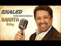 CHEB KHALED BAKHTA بختة COVER INSTRUMENTAL