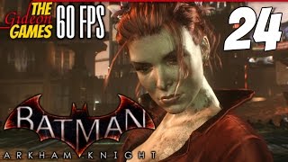 Прохождение Batman: Arkham Knight на Русском (Рыцарь Аркхема)[PС|60fps] - Часть 24 (Город Страха)