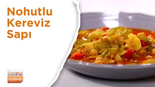 Nohutlu Kereviz Sapı Tarifi
