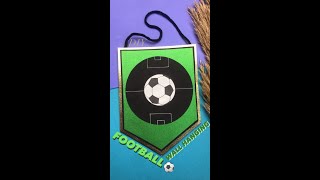 😍FOOTBALL WALL HANGING😍| #shorts #youtubeshorts #diy #sports #instagram #fifa #youtubepartner #art image