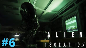Alien: Isolation | Let