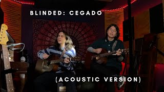 Famous Jack the Man, Instincktt - Blinded: Cegado (Acoustic Version) Wealth