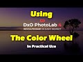 Using the HSL Color Wheel in DxO Photolab 4