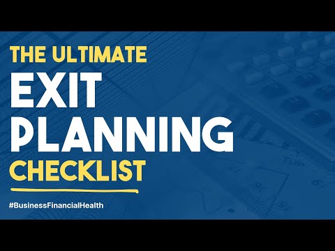 The Ultimate Exit Planning Checklist