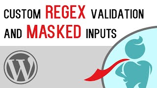 WordPress regular expression field validation and masked inputs