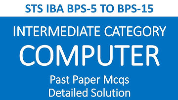 Computer Past Mcqs | IBA Intermediate Category Past Paper Solved | 5 to 15 Test preparation