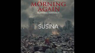 Morning Again - Susina