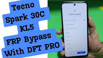 Tecno Spark 30C KL5 FRP Bypass With DFT PRO | tecno kl5 frp bypass | tecno spark 30c frp bypass
