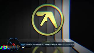 Indila - Dernière Danse (Speechle2s Remix) (Without Drop)