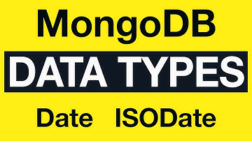 MongoDB Data Types: 06 What is Date and ISODate in MongoDB?