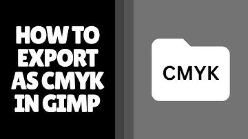 Hoe exporteer je als CMYK in GIMP | Geheime methode