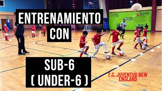 Entrenamiento de ninos SUB-6 (UNDER 6)