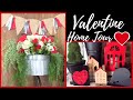 VALENTINE HOME DECOR TOUR & 2 DIYs❤️
