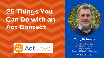 25 Things You Can Do with an Act Contact