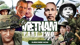 GRADE 12 HISTORY: The Vietnam War - Part Two