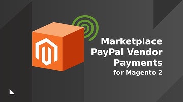 Marketplace PayPal Vendor Payments for Magento 2