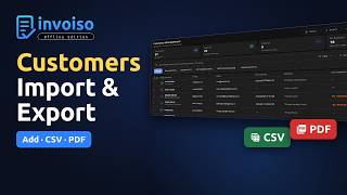How to Add, Import & Export Customers (CSV / PDF) in Invoiso | Free Offline Billing Software