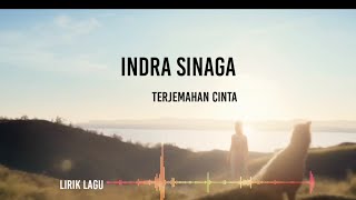 INDRA SINAGA - TERJEMAHAN CINTA - LIRIK LAGU