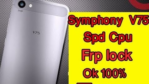 Symphony V75 Spd Cpu Frp lock 100% Ok Free