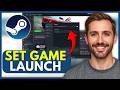 How To SET Game Launch Options on Steam (EASY) 2026