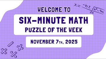 Puzzle of the Week - November 7th