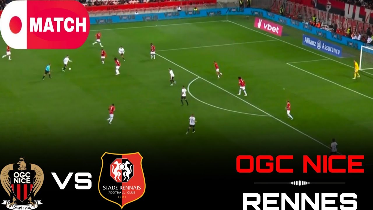 LIVE : OGC Nice vs Rennes / Live Stream / French Ligue 1 Match - 2026 ...