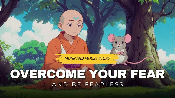How to Overcome Fear and Become Fearless | Inspiring Buddhist Story