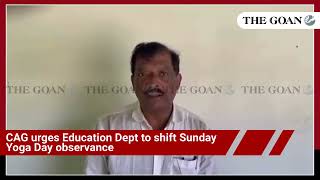 CAG urges Education Dept to shift Sunday Yoga Day observance