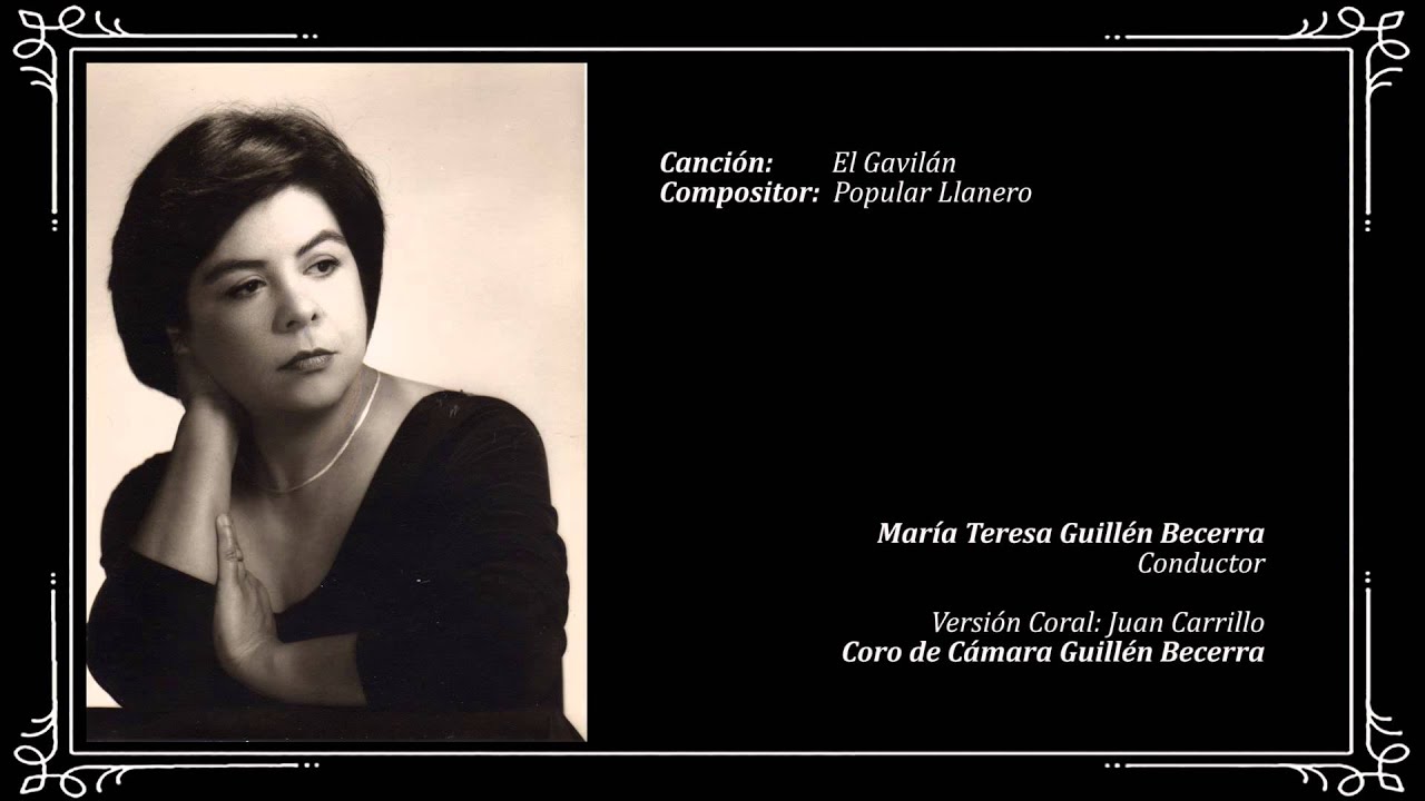 El Gavilán - María Teresa Guillén Becerra, Conductor