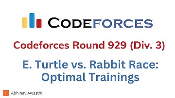 E  Turtle vs  Rabbit Race: Optimal Trainings | Codeforces Round 929 (Div. 3) Solutions | Abhinav