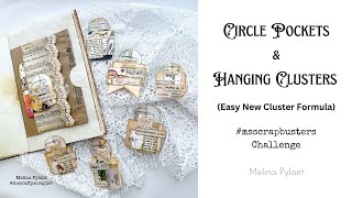 MAKING HANGING CLUSTERS WITH CIRCLE POCKETS (new easy formula) | #msscrapbusters EPISODE 112