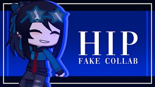 HIP || Animation Meme || Fake Collab || 6K Special || Tweening || Gacha Club