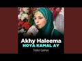 Akhy haleema hoya kamal ay