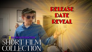 Short Film Collection - Release Date REVEAL