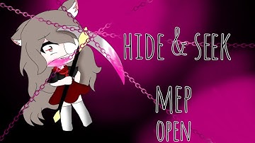 #mochiyanderemep hide & seek mep (closed )400 sub special(15 out 15 taken)