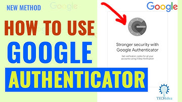 How to Use Google Authenticator 2025 [New Method]