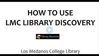 How to Use LMC Library Discovery, 2026 update