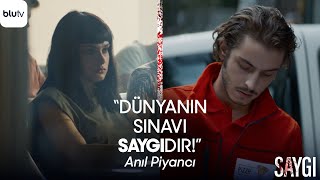 “Dünyanın sınavı saygıdır.\