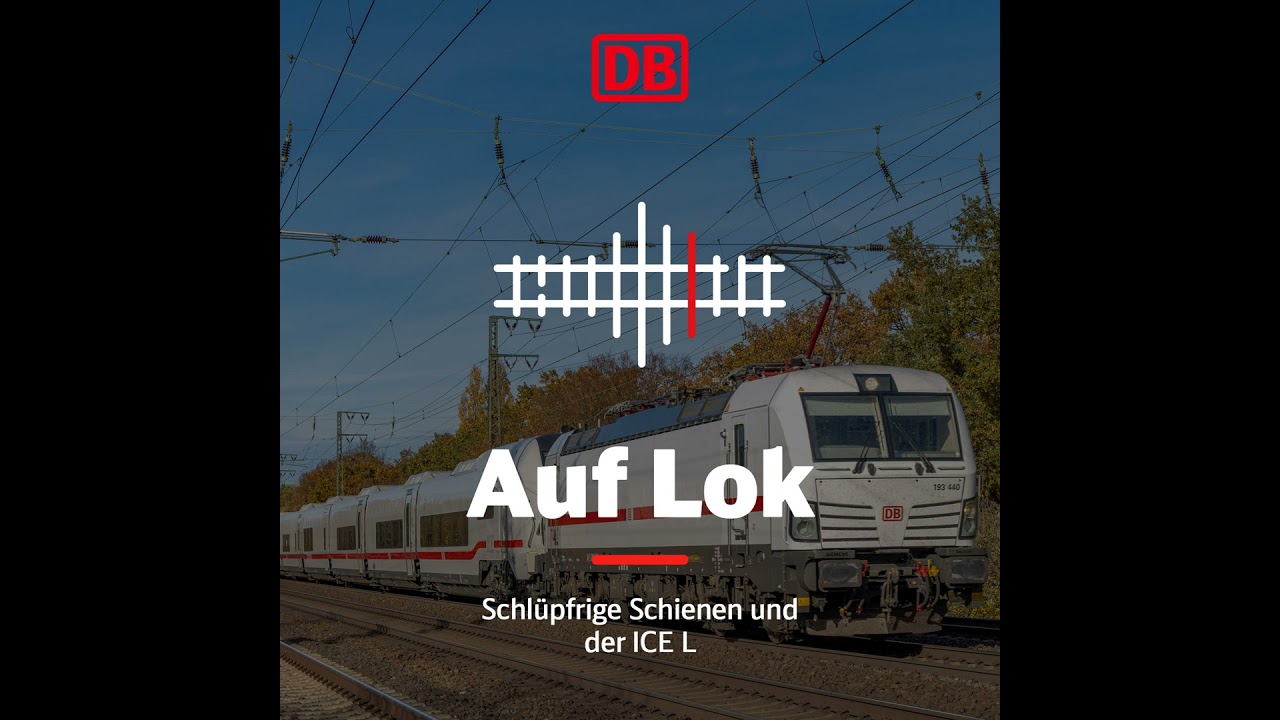 12: Schlüpfrige Schienen und der ICE L 🍂🚅