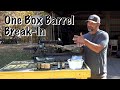 Breakingin a new rifle  one box breakin