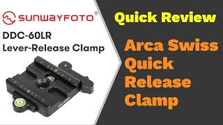 Sunwayfoto lever release arca swiss clamp | Sunwayfoto DDC-60LR Lever-Release Clamp
