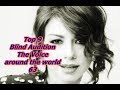 Top 9 Blind Audition (The Voice around the world 63)